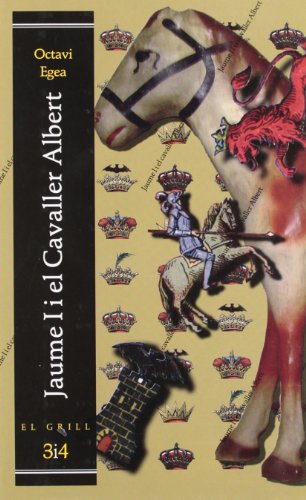 JAUME I EL CAVALLER ALBERT (SIN COLECCION)