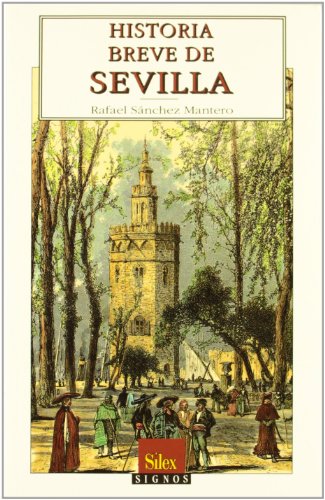 Historia Breve de Sevilla