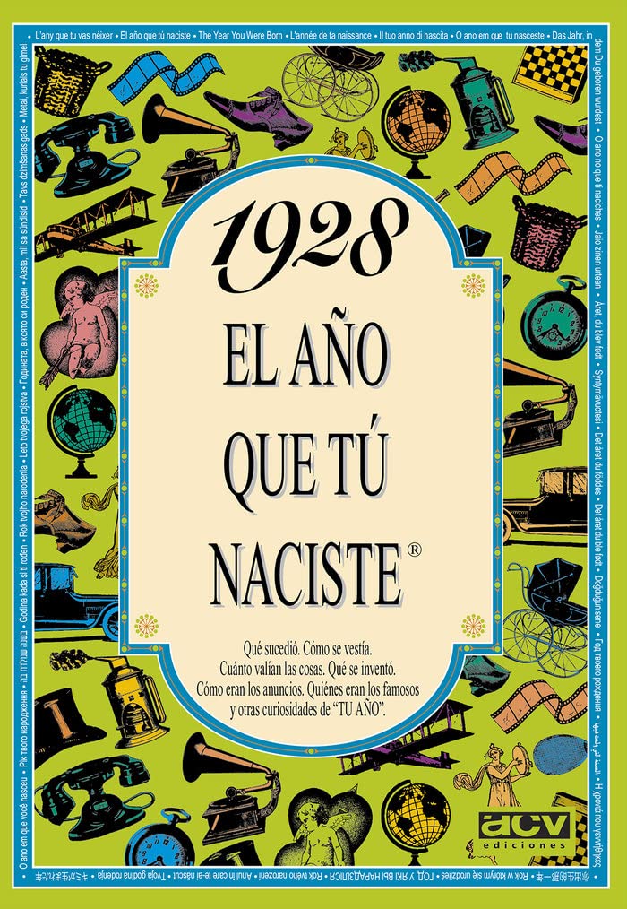 1928 El año que tú naciste