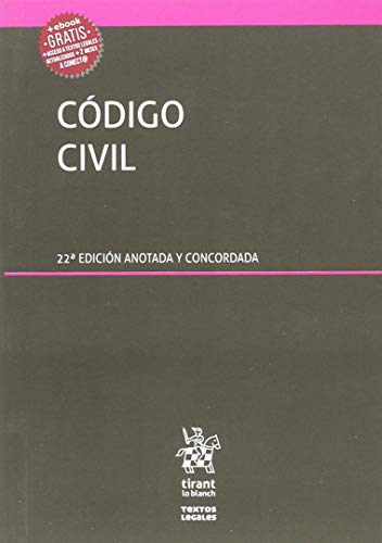 Código Civil 22ª Edición 2018 Anotada y concordada