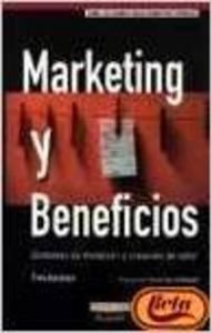 MARKETING Y BENEFICIOS (SIN COLECCION)