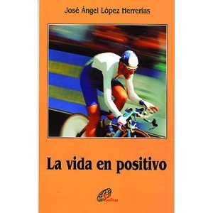 La vida en positivo (Pequeña fuente)