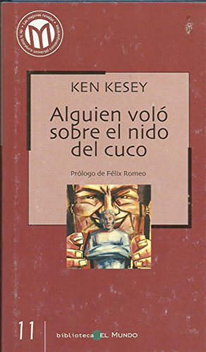Alguien voló sobre el nido del cuco