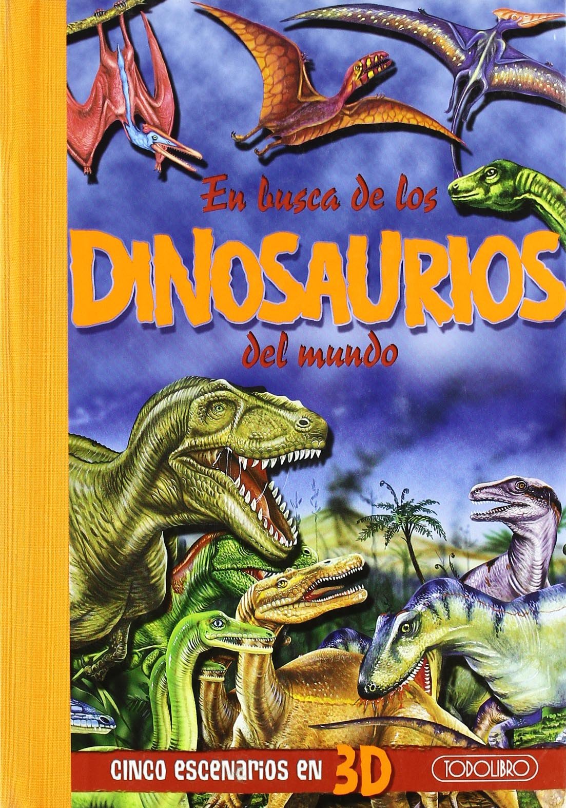 En busca de los dinosaurios del mundo