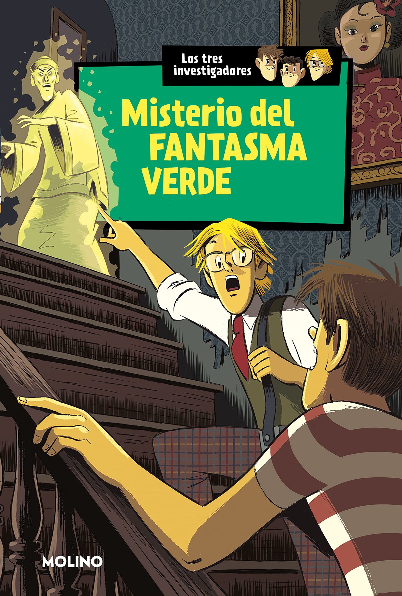 Misterio del fantasma verde (Los tres investigadores 4): -: - (Inolvidables)