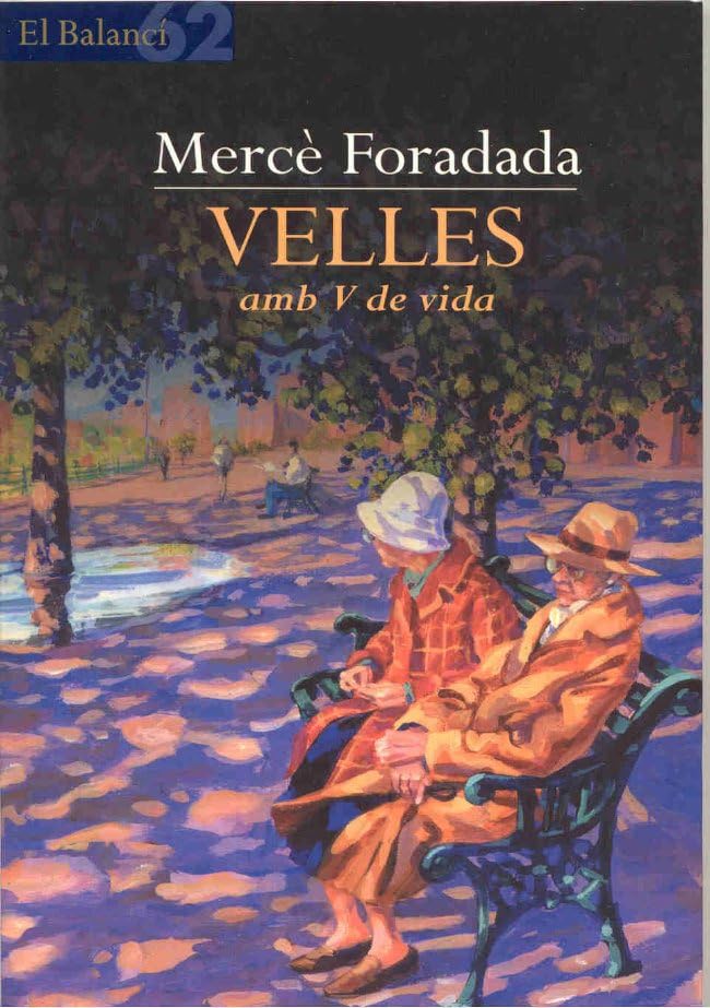 Velles amb V de Vida (El Balancí)