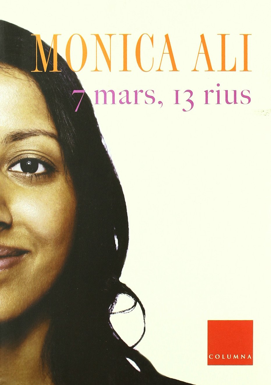 Set mars i tretze rius (Clàssica)