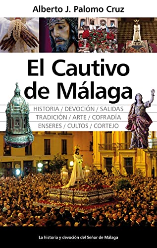 El Cautivo de Málaga (Arte y patrimonio)
