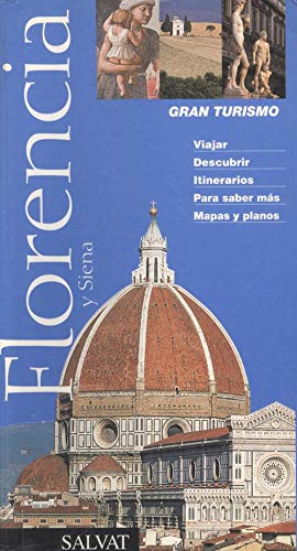 FLORENCIA Y SIENA-GRAN TURISMO (SIN COLECCION)