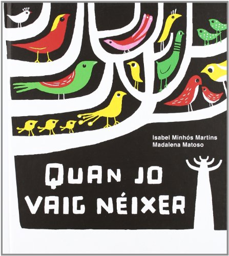 Quan Jo Vaig Neixer