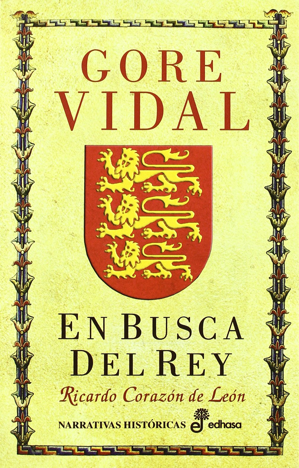 En busca del rey (Narrativas Históricas)