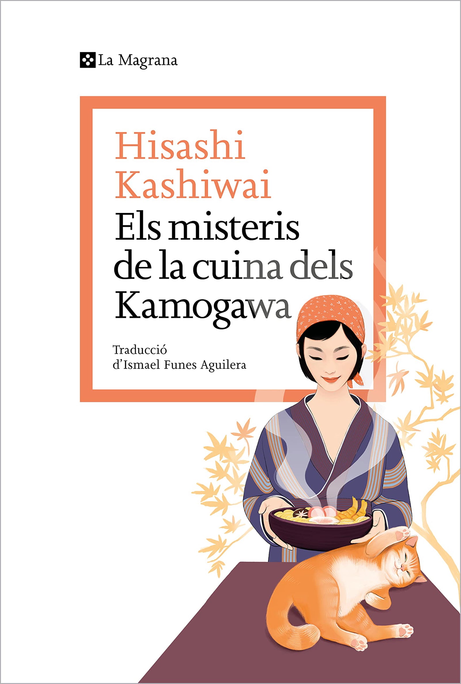 Els misteris de la cuina dels Kamogawa (La cuina dels Kamogawa 1) (Les ales esteses)