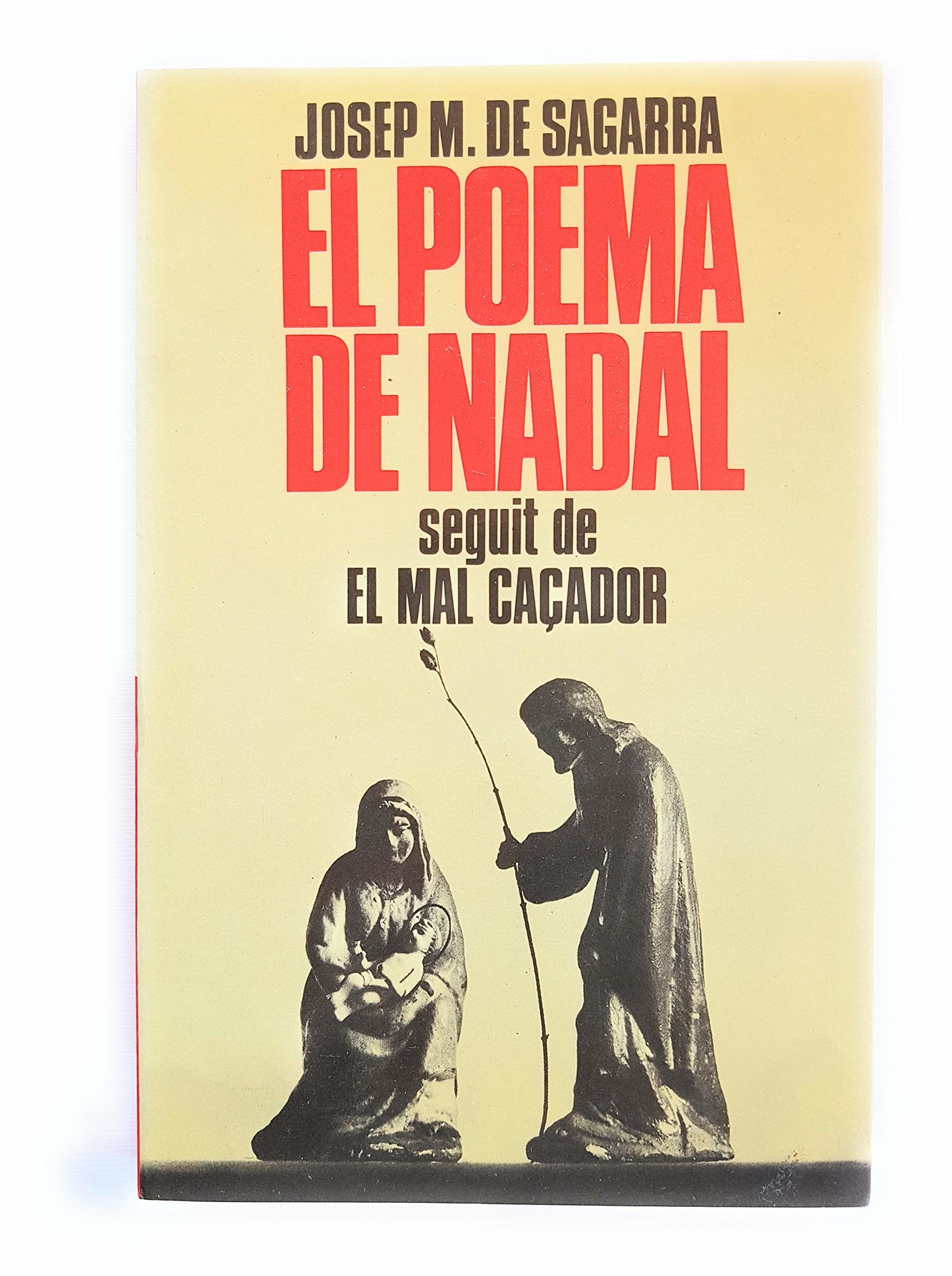 Poema de Nadal, el - el Mal Caçador (BIBLIOTECA SELECTA (SELECTA))