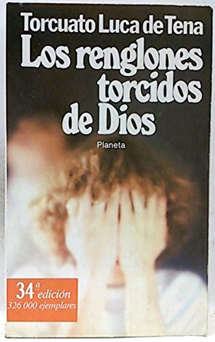 Los renglones torcidos de Dios