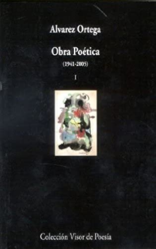 Obra Poética I. 1941 - 2005