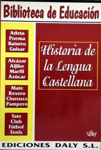 Historia de la lengua castellana