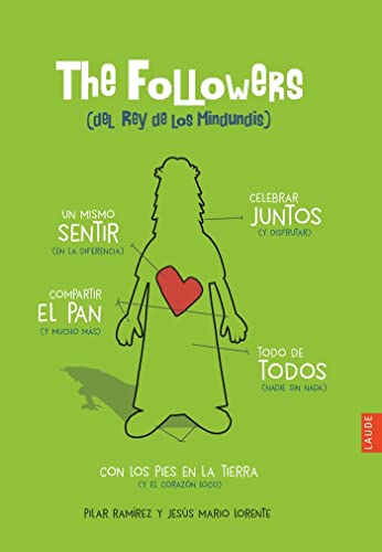 The Followers (del Rey de los mindundis) (Laude)