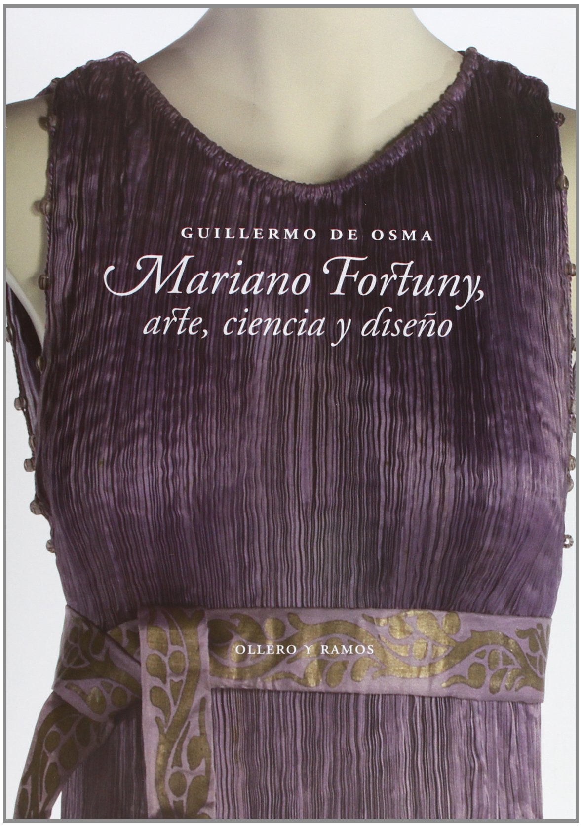 Mariano Fortuny, arte, ciencia y diseño