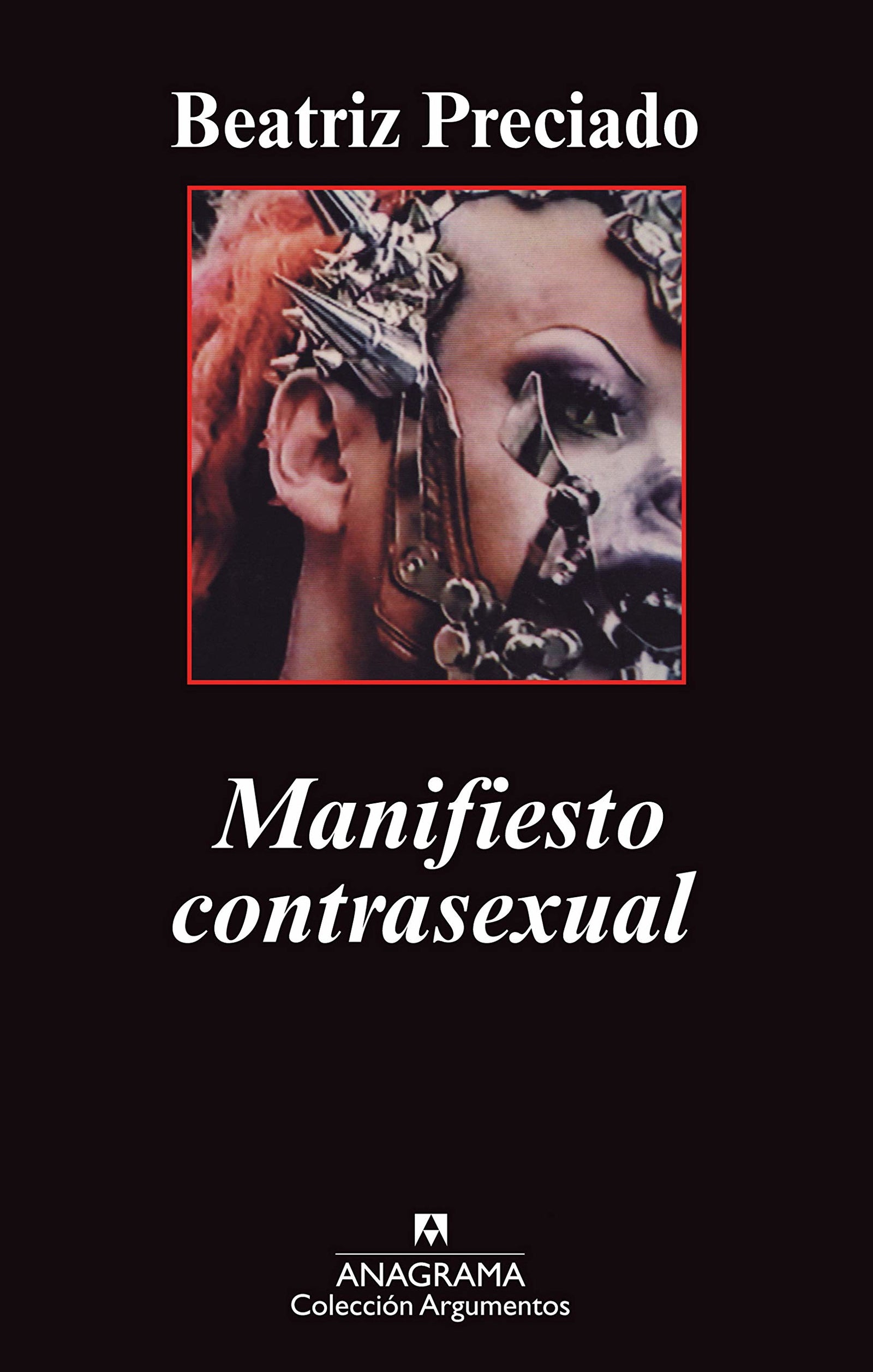 Manifiesto contrasexual: 424 (Argumentos)