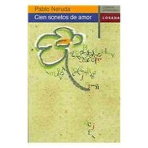 Cien Sonetos De Amor/100 Love Sonnets