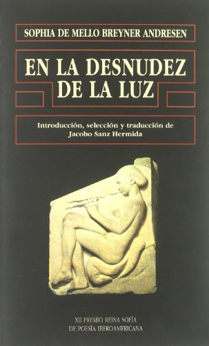 En la desnudez de la luz (BIBLIOTECA DE AMERICA)