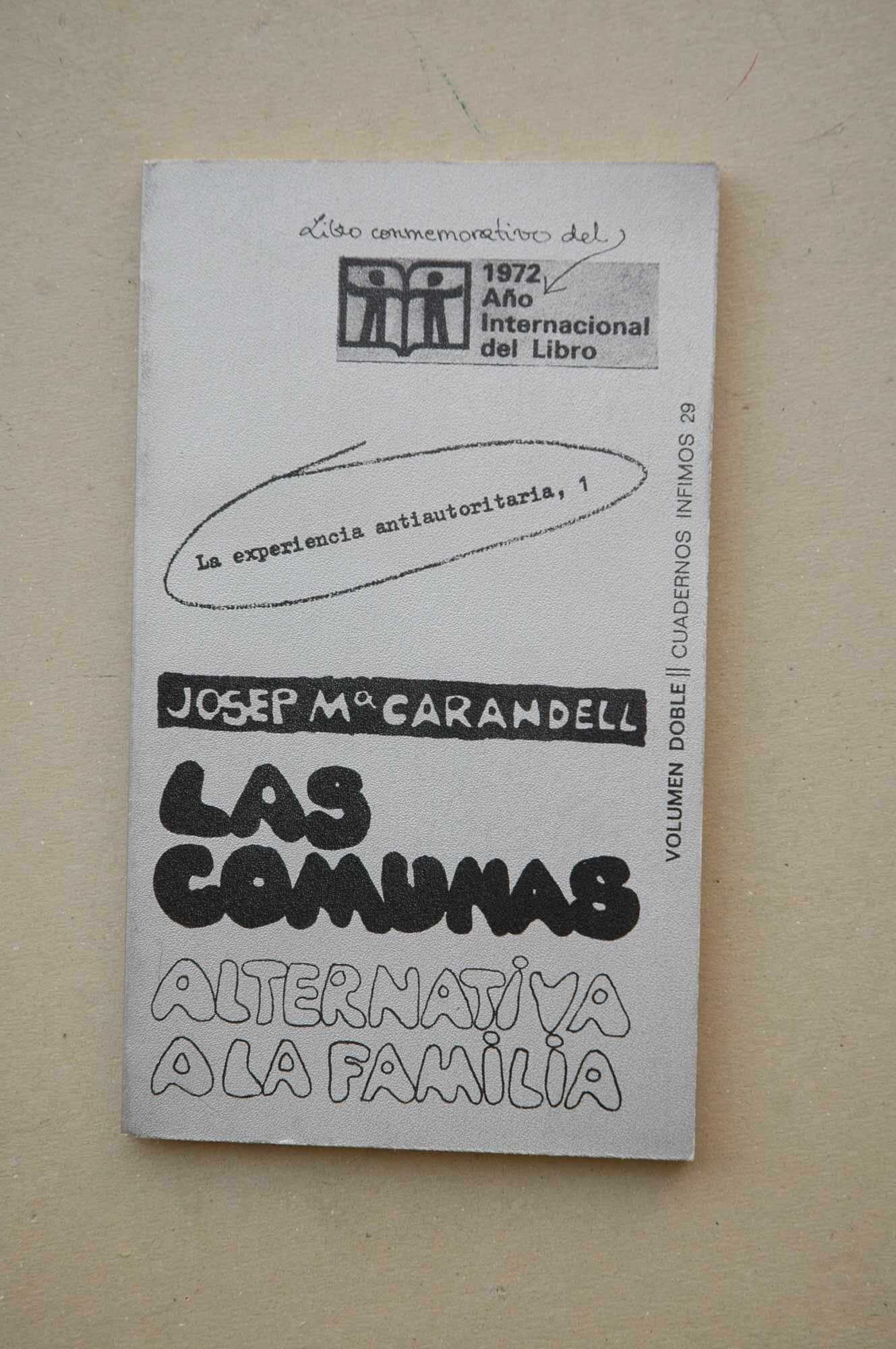 Las comunas: alternativa a la familia: 29 (Cuadernos Infimos)