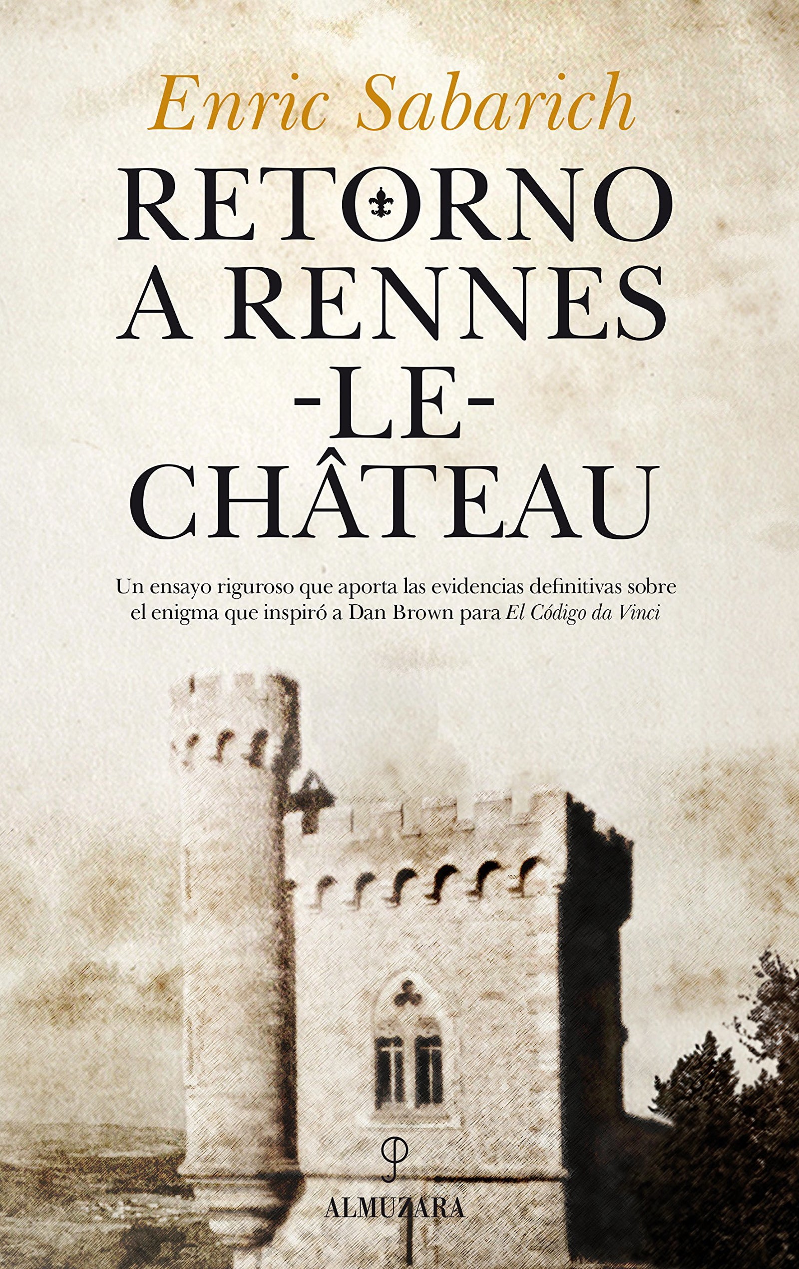 Retorno a Rennes-Le-Chateau (Enigma)