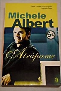 ATRAPAME: 00000 (ROMANTICA BYBLOS)