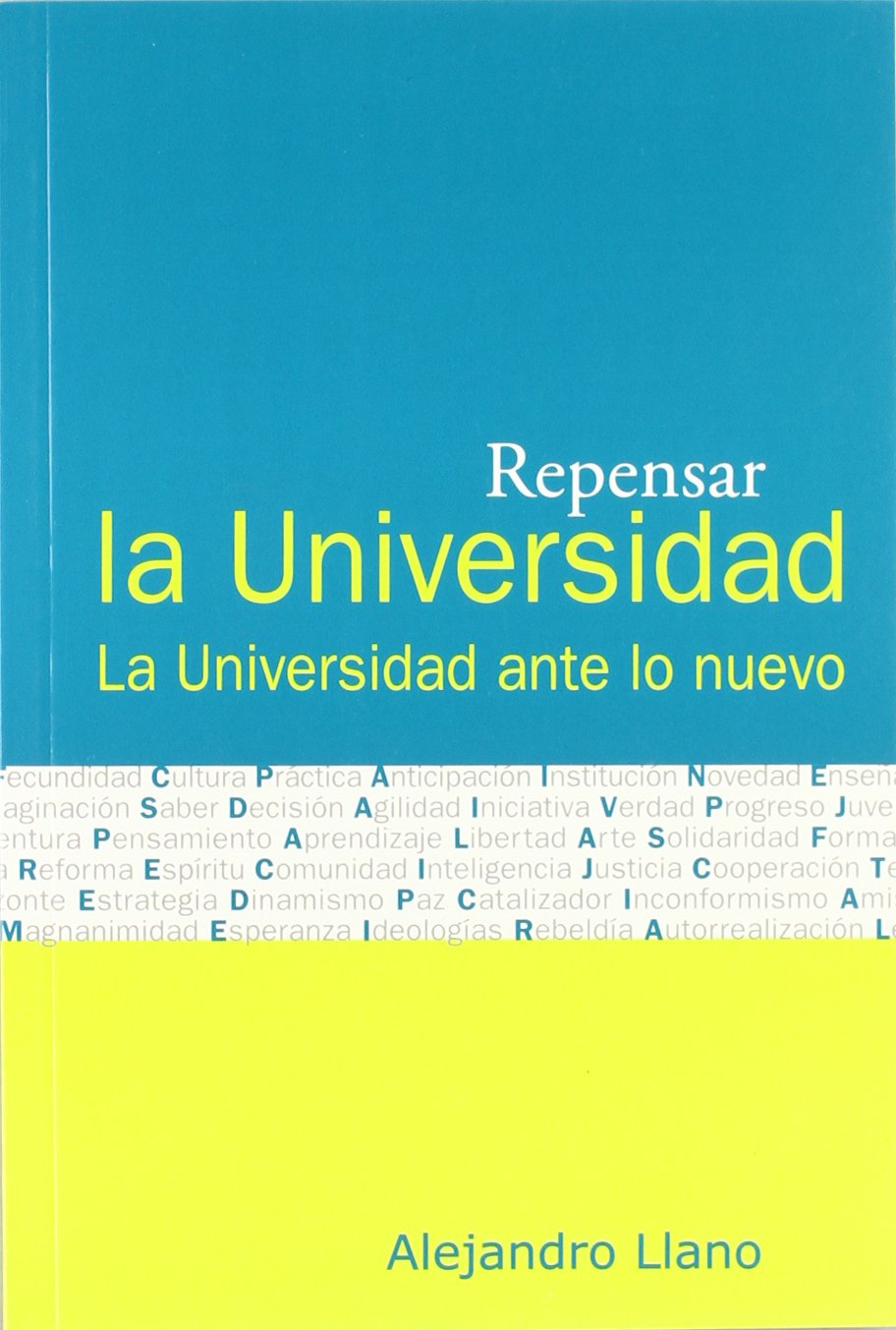 Repensar la universidad