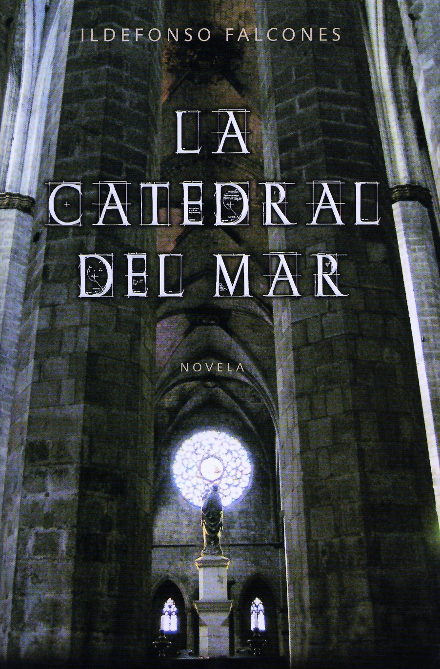 La Catedral del mar / The Cathedral of the Sea