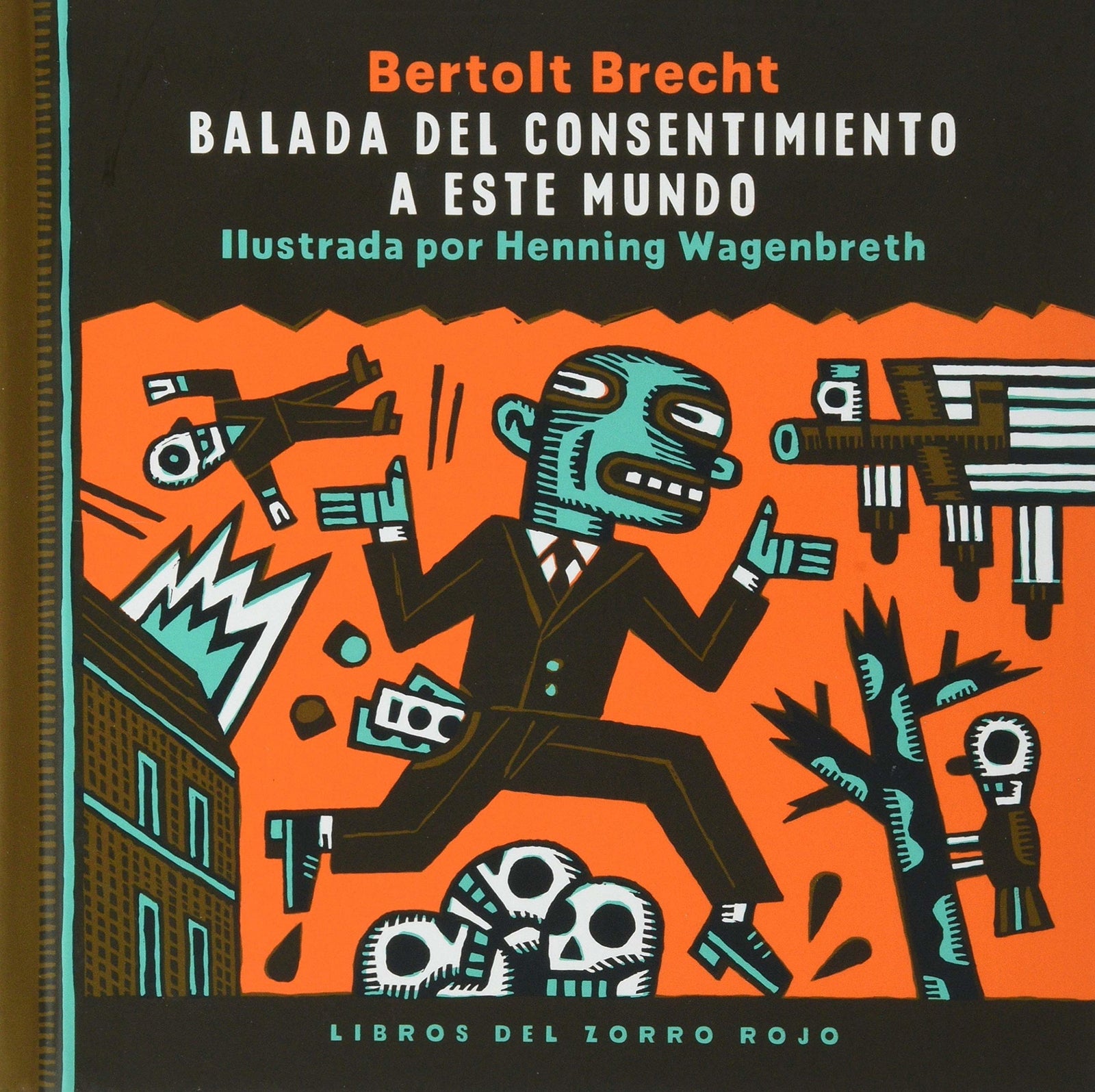 Balada del consentimiento a este mundo (SIN COLECCION)
