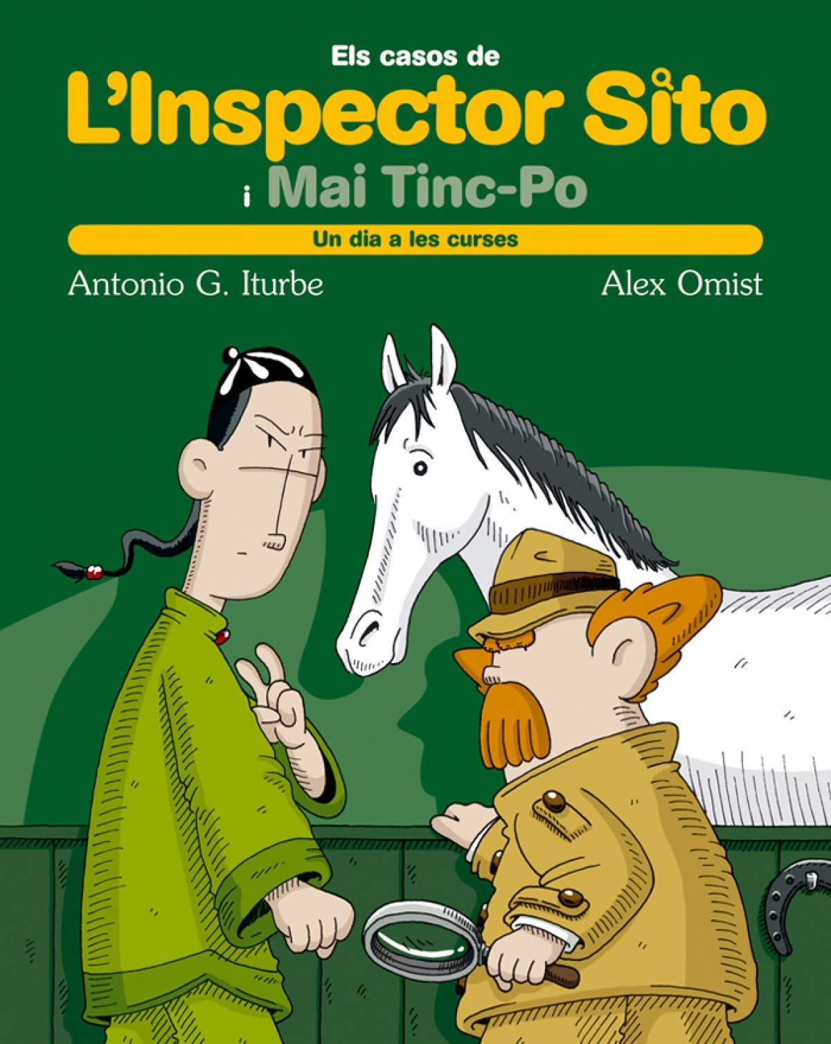 Un Dia a Les Curses: 4 (ELS CASOS DE L INSPECTOR SITO I EL SEU AJUDANT MAI TINC-PO)