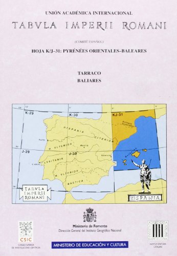 Tabula imperii romani : k-j 31 tarraco-Baleares