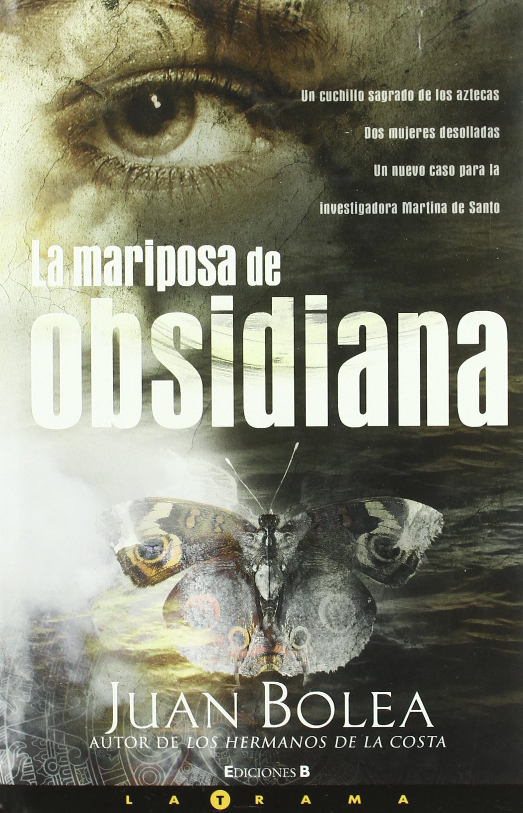 LA MARIPOSA DE OBSIDIANA: 00000 (LA TRAMA)