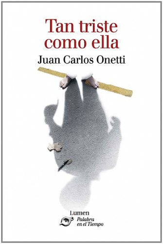 Tan triste como ella (PALABRA EN EL TIEMPO)