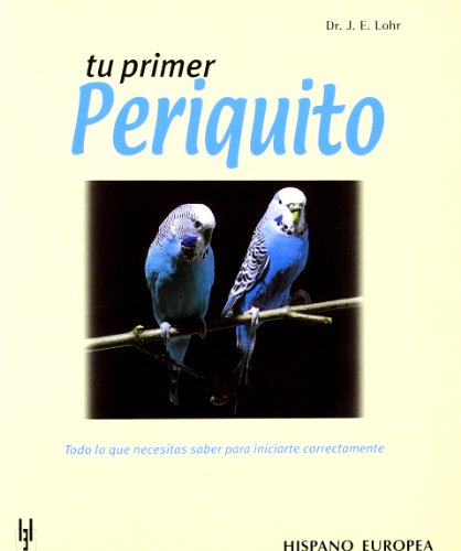 TU PRIMER PERIQUITO (SALUD,YOGA,RELAJACION)