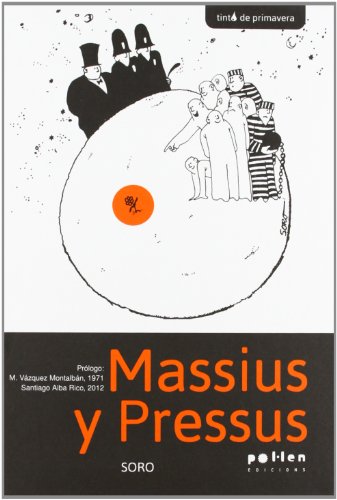 Massius y Pressus: 1 (Tinta de Primavera)