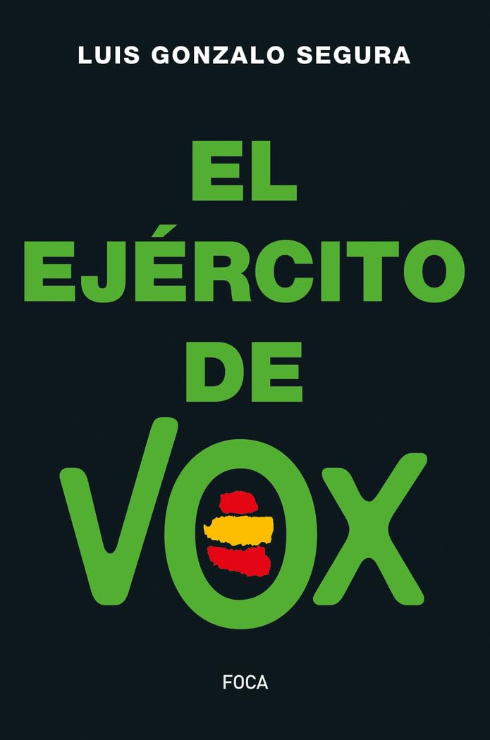 El Ejército de Vox: 175 (Investigación)
