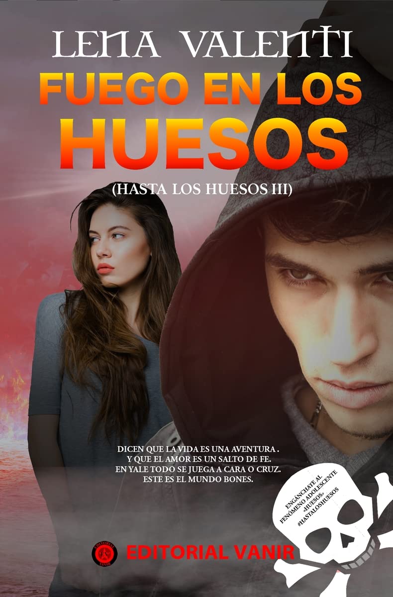 Fuego en Los Huesos. Hasta Los Huesos III
