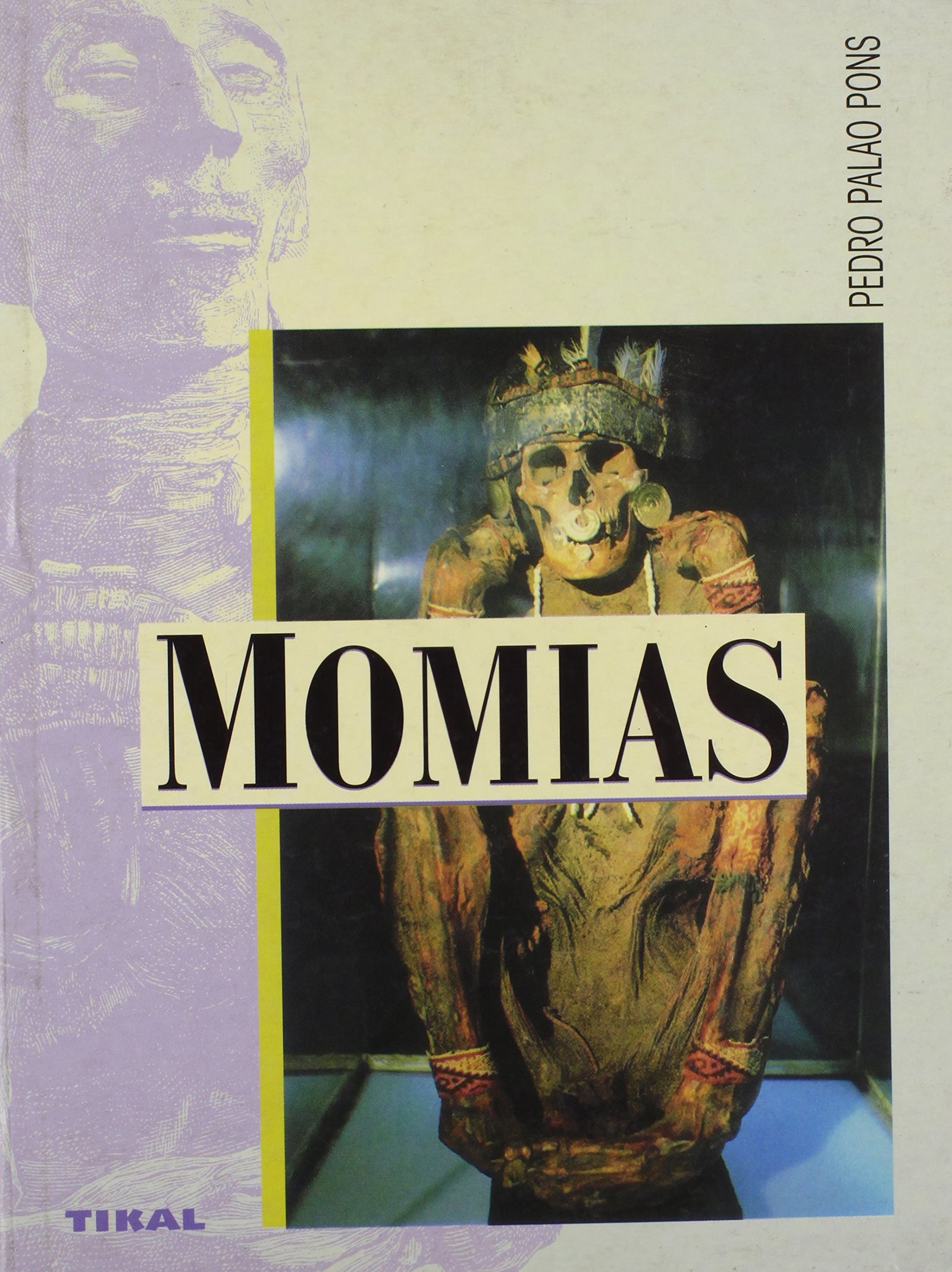 MOMIAS (SIN COLECCION)