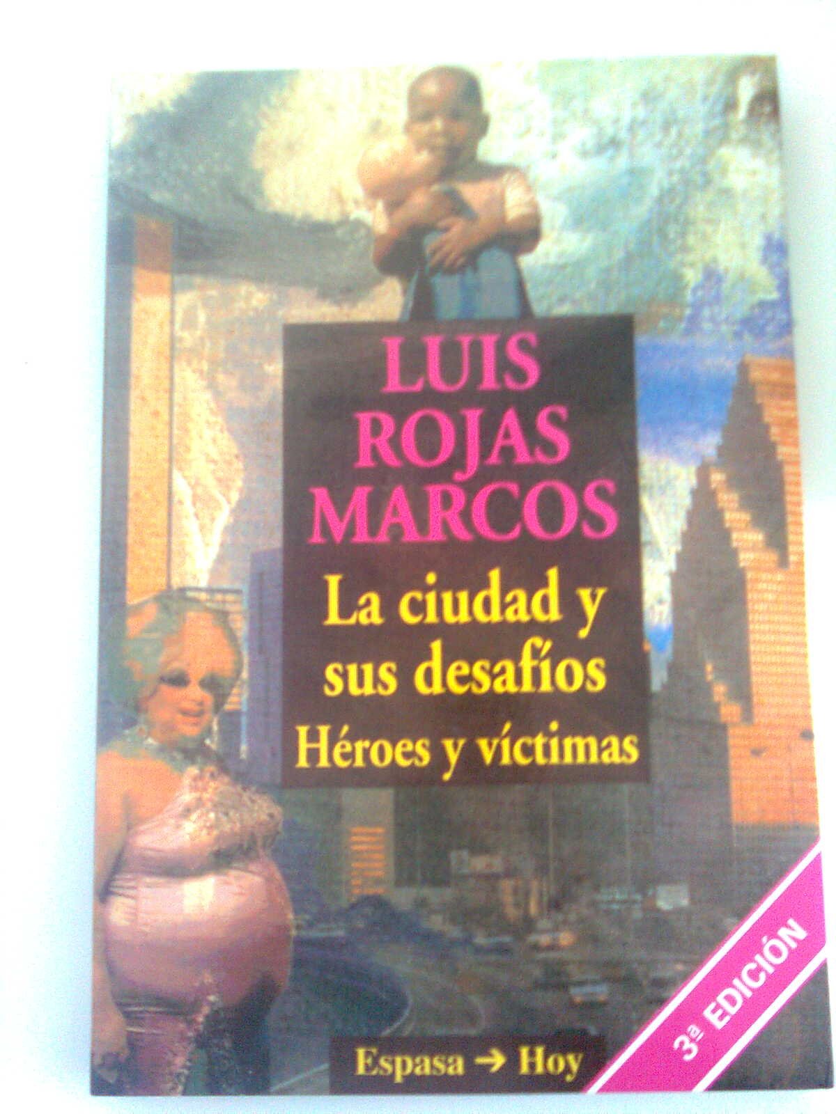 CIUDAD Y SUS DESAFIOS HER.Y VICT. (SIN COLECCION)