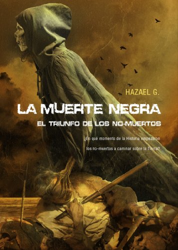 La muerte negra: El triunfo de los no-muertos (Línea Z)