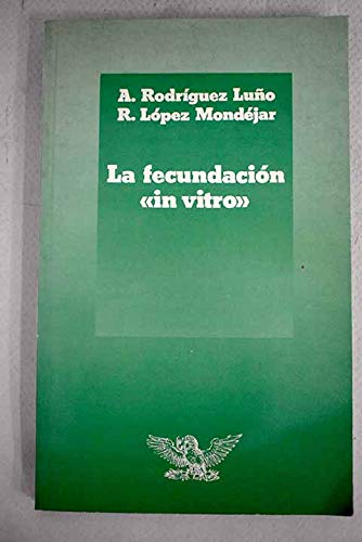 La fecundación in vitro