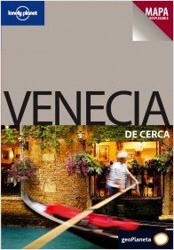 Venecia De Cerca: 1 (Guías De cerca Lonely Planet)