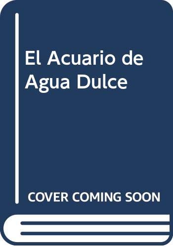 El acuario de agua dulce