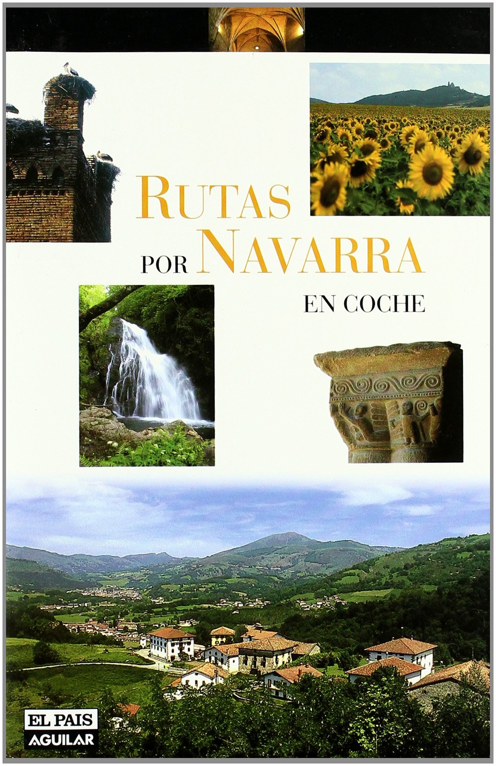 RUTAS POR NAVARRA EN COCHE