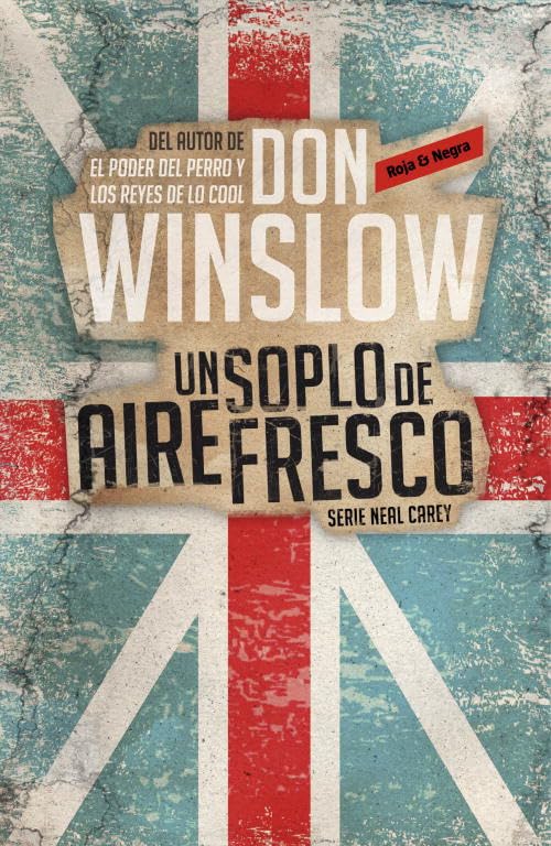 Un soplo de aire fresco (Los misterios de Neal Carey 1) (Roja y negra)