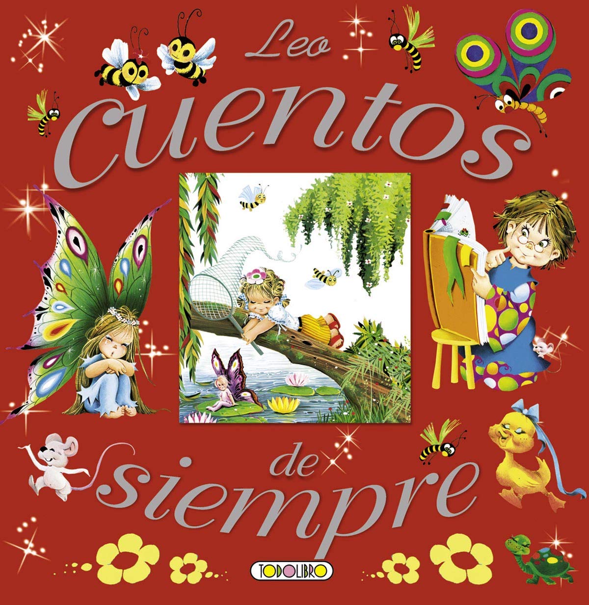 Leo Cuentos De Siempre (Leo cuentos y fábulas)