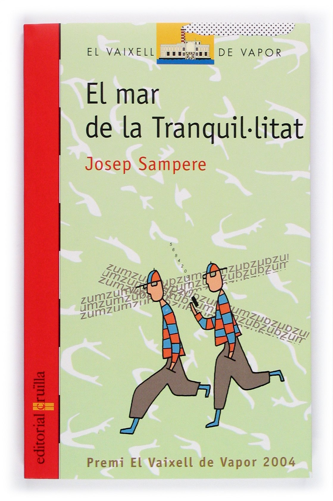 El mar de la tranquil·litat: 129 (El Barco de Vapor Roja)