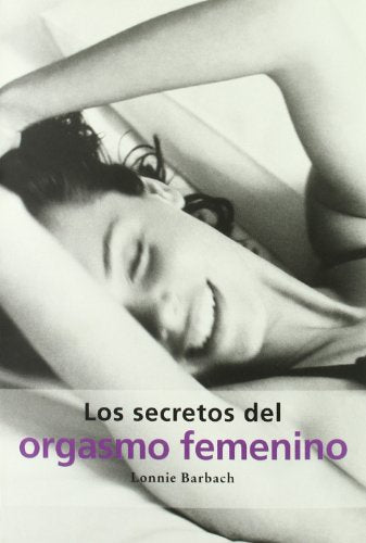 Los secretos del orgasmo femenino: 1 (MR Prácticos)
